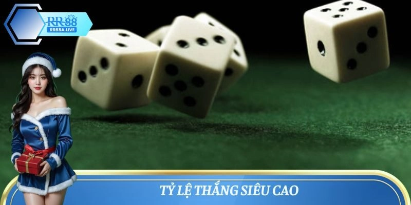 Tỷ lệ thắng siêu cao